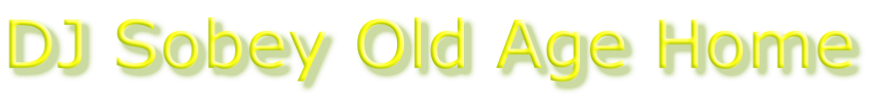 DJ Sobey Old Age Home